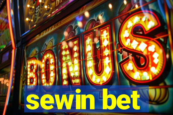 sewin bet